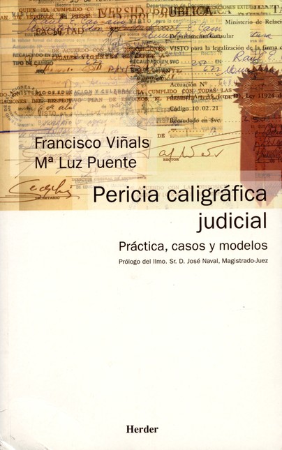 Pericia caligráfica judicial. ...