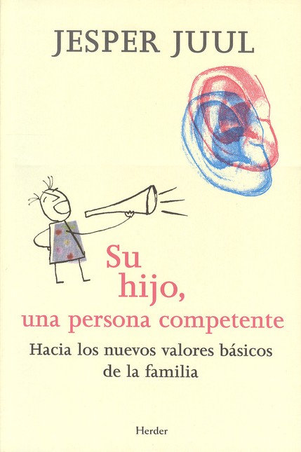 Su hijo, una persona competent...