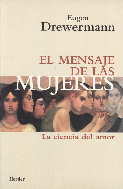 El mensaje de las mujeres. La ...