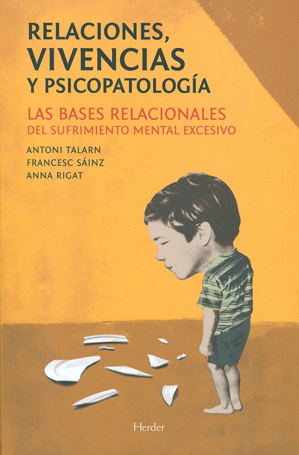 Relaciones, vivencias y psicop...