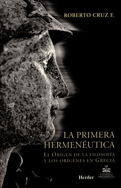 Primera hermenéutica. El orige...