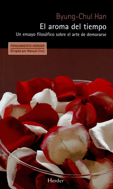 El aroma del tiempo. Un ensayo...