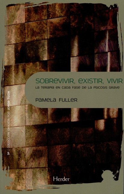 Sobrevivir, existir, vivir. La...