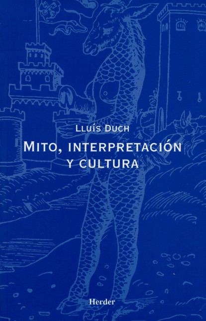 Mito, interpretación y cultura