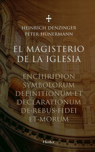 El magisterio de la Iglesia. E...