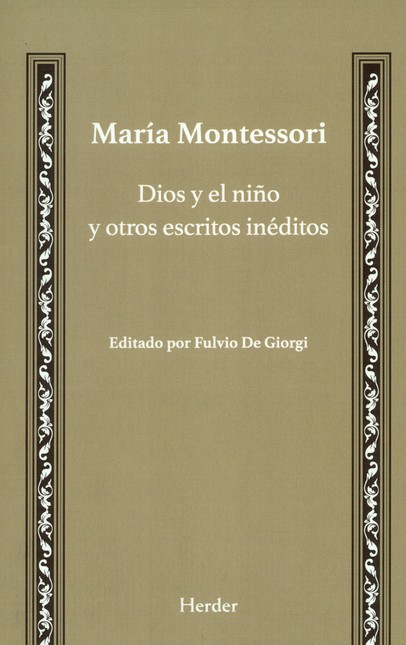 Dios y el niño y otros escrito...