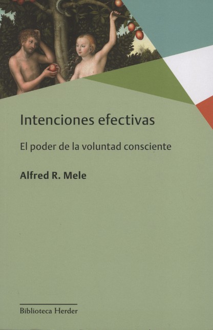 Intenciones efectivas. El pode...