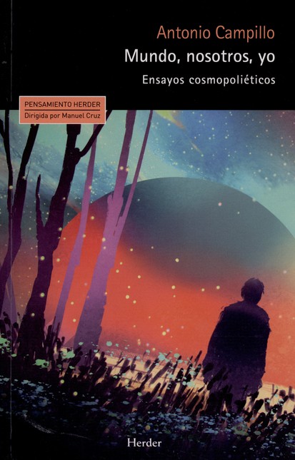 Mundo, nosotros, yo. Ensayos c...