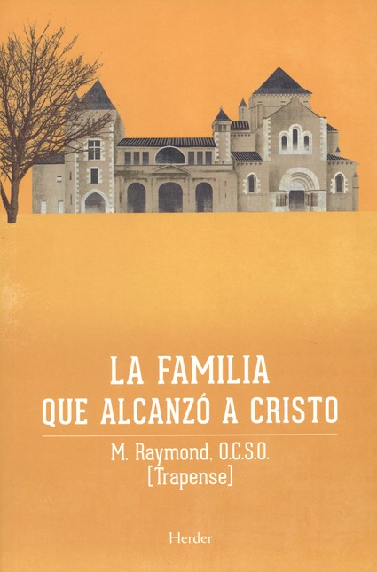 La familia que alcanzó a Crist...