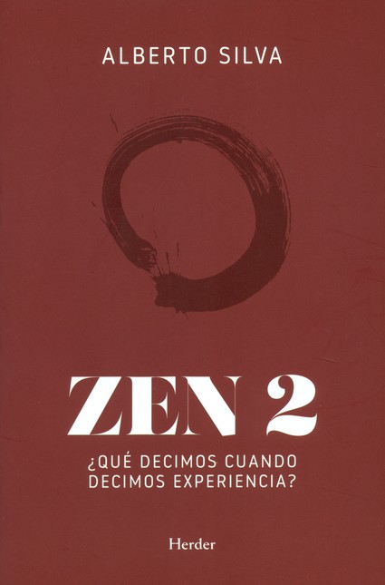 Zen 2. ¿Qué decimos cuando dec...
