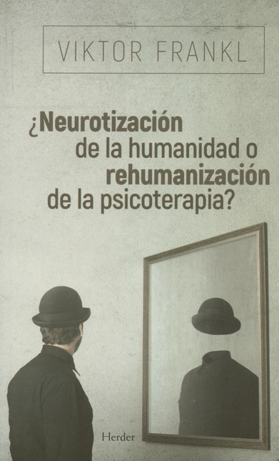 ¿Neurotización de la humanidad...