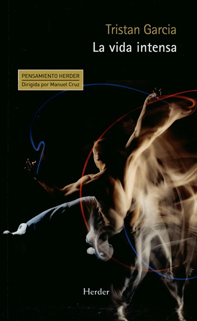 La vida intensa