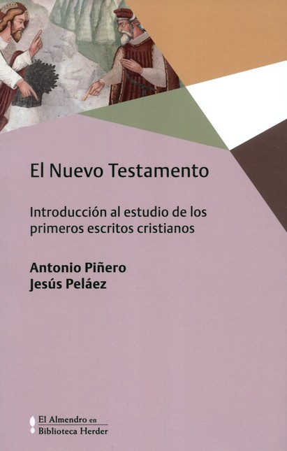 El nuevo Testamento. Introducc...
