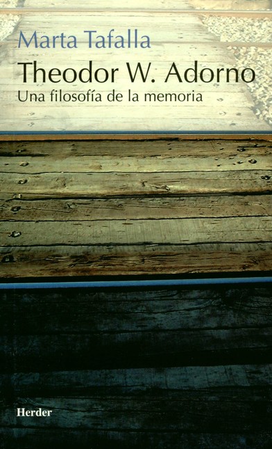 Theodor W. Adorno. Una filosof...