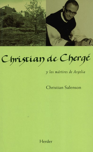Christian de Chergé y los márt...