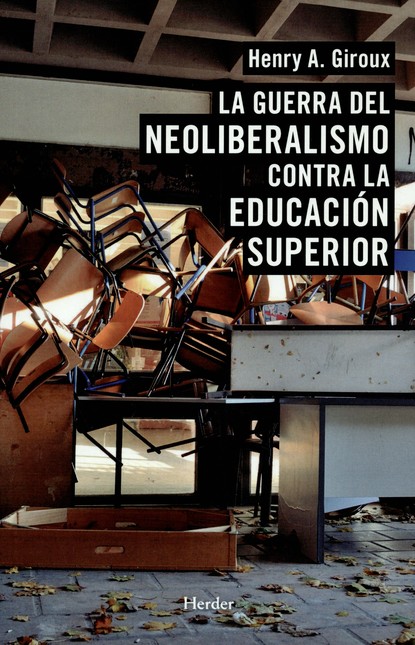 La guerra del neoliberalismo c...