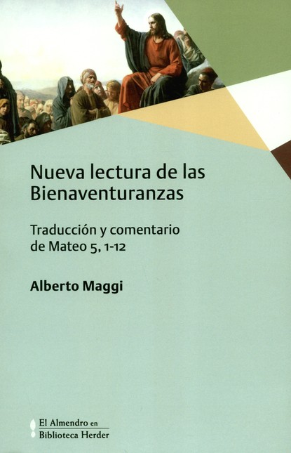 Nueva lectura de las bienavent...