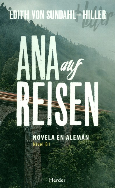 Ana auf Reisen