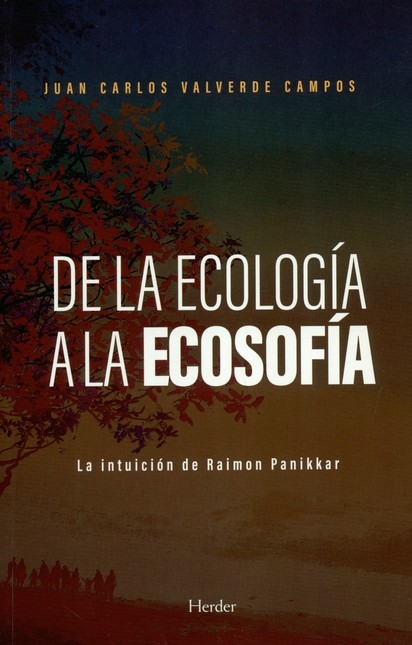 De la ecología a la ecosofía