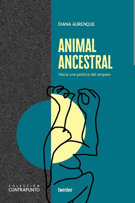 Animal ancestral. Hacia una po...
