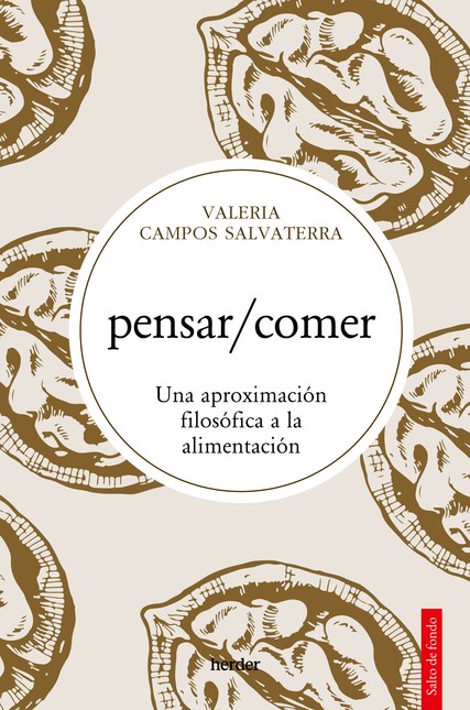 Pensar / comer. Una aproximaci...