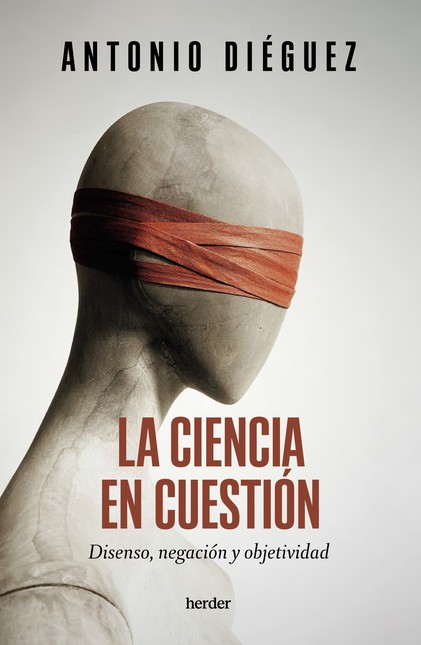 La ciencia en cuestión. Disens...