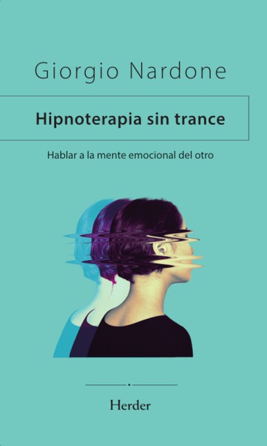 Hipnoterapia sin trance. Habla...
