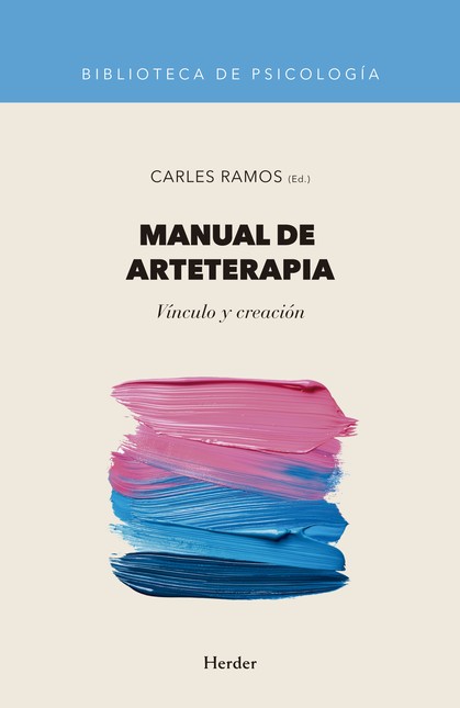 Manual de arteterapia. Vínculo...