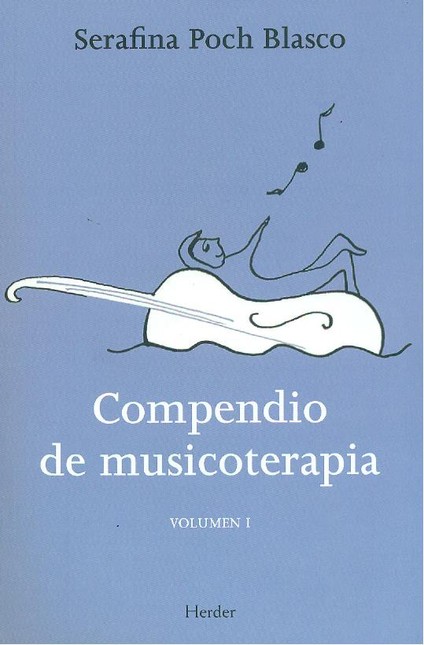 Compendio de musicoterapia. Vo...