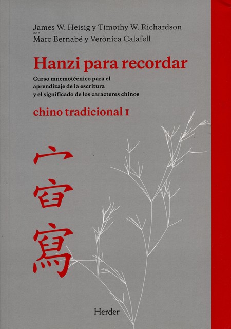 Hanzi para recordar. Chino tra...