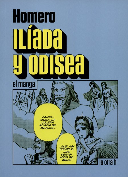 Ilíada y Odisea (En historieta...