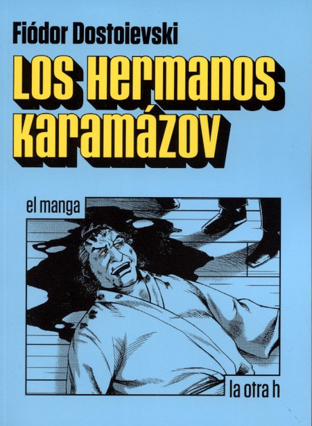 Los hermanos Karamázov (en his...