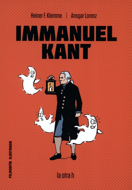 Immanuel Kant (Filosofía ilust...
