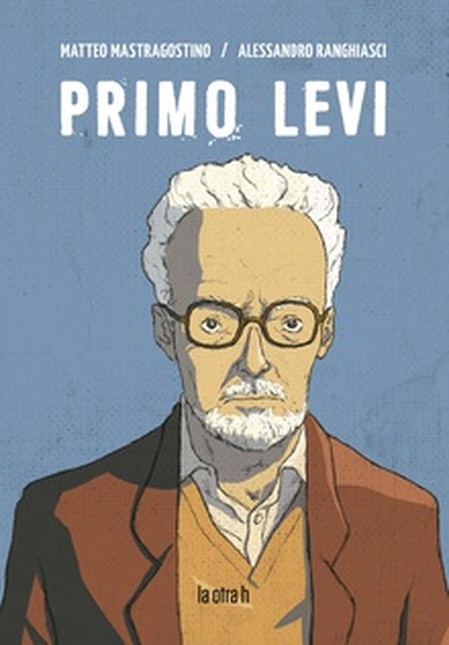 Primo Levi (historieta / cómic...