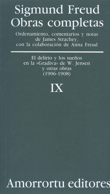 Sigmund Freud IX. El delirio y...