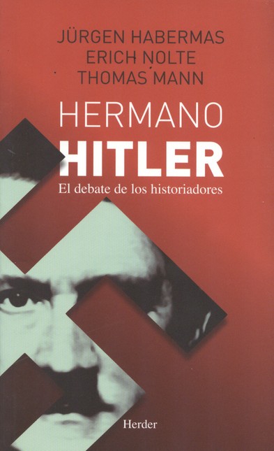 Hermano Hitler. El debate de l...