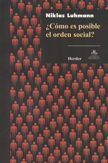 Cómo es posible el orden socia...