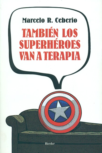 También los superhéroes van a ...