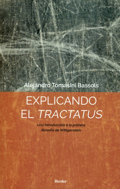Explicando el Tractatus. Una i...