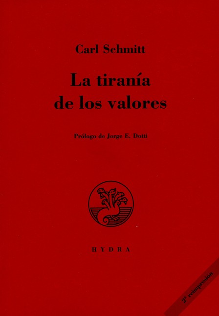 La tiranía de los valores