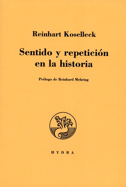 Sentido y repetición en la his...