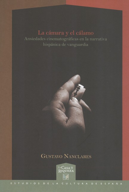 La cámara y el cálamo. Ansieda...