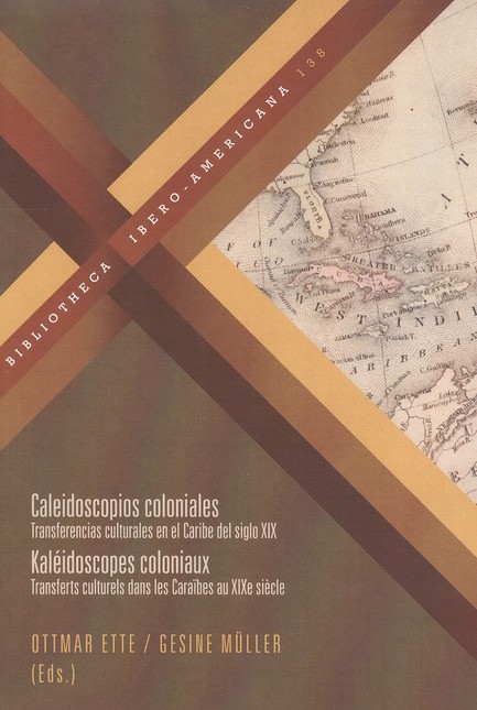 Caleidoscopios coloniales. Tra...