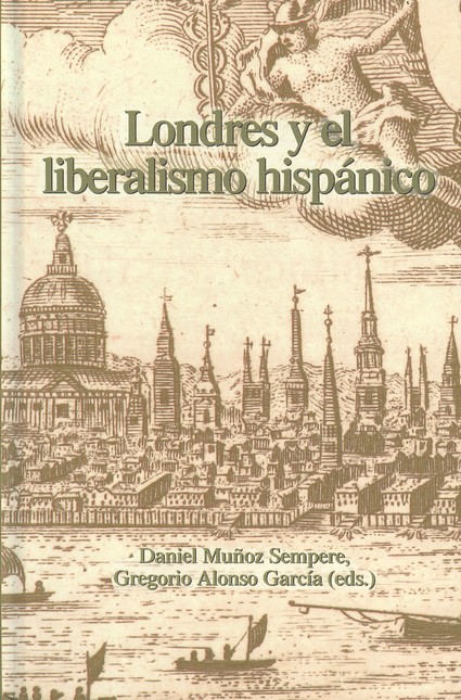 Londres y el liberalismo hispá...