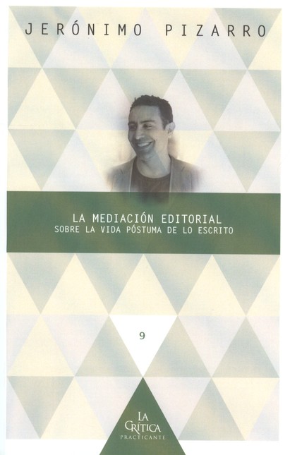 La mediación editorial. Sobre ...