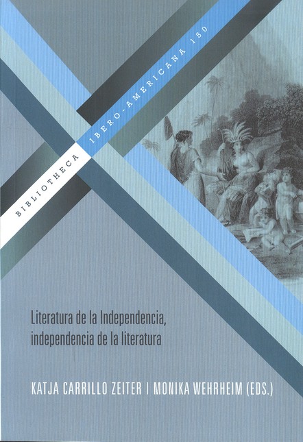 Literatura de la independencia...
