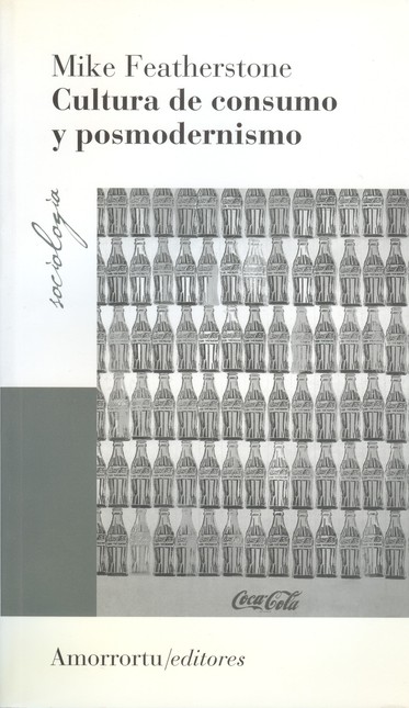 Cultura de consumo y posmodern...