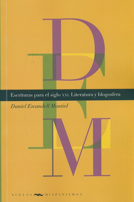 Escrituras para el siglo XXI. ...