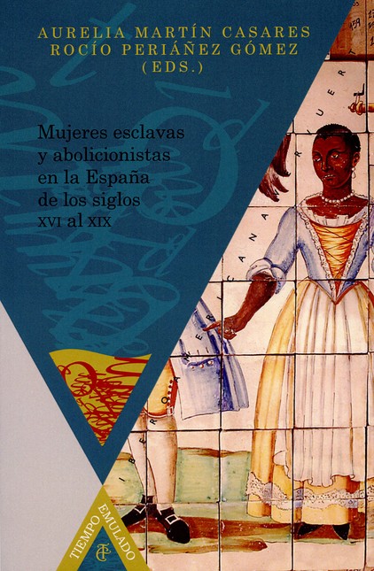 Mujeres esclavas y abolicionis...