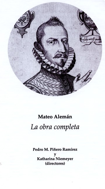 Mateo Alemán. La obra completa
